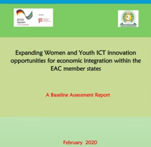 Expanding Women & Youth ICT Innovation oppoertunities for economic integration within the EAC member states